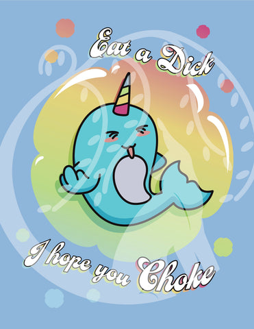 RETAIL Stabby the Narwhal Eat a Dick Panel